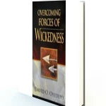 OVERCOMING FORCES OF WICKEDNESS