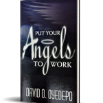 PUT YOUR ANGELS TO WORK