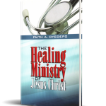 THE HEALING MINISTRY OF JESUS CHRIST