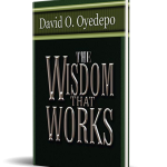 THE WISDOM THAT WORKS