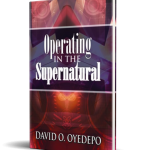OPERATING IN THE SUPERNATURAL